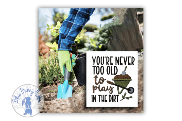 You’re Never Too Old to Play in the Dirt Review